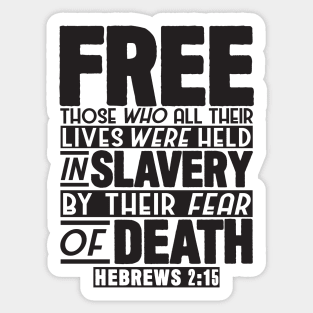 Hebrews 2:15 Sticker
